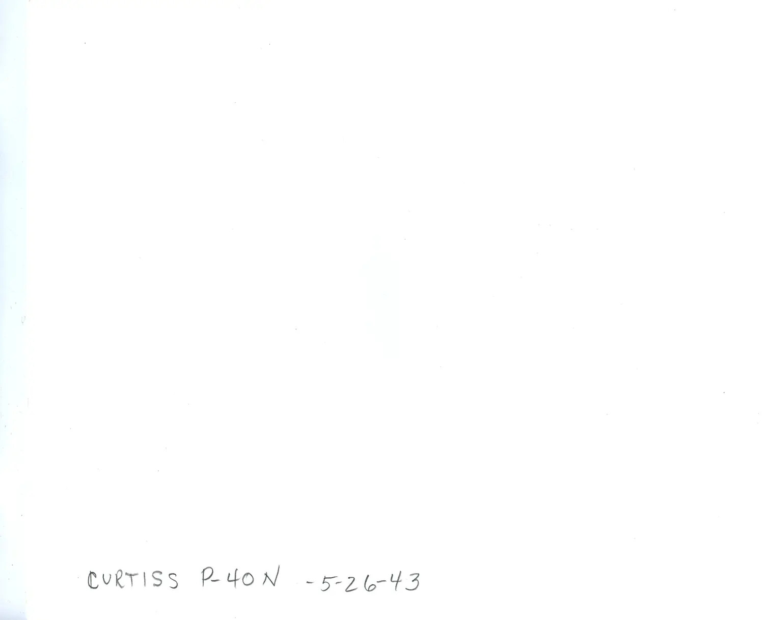 Verso/Reverse Side Annotation: 'Curtiss P-40 N - 5-26-43'