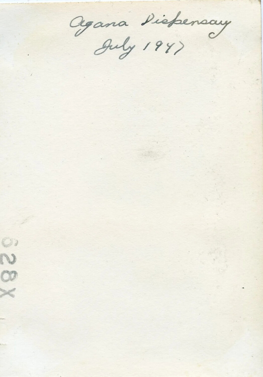 Verso of Photograph with Handwritten Caption: 'Agana Dispensary, July 1947', NAS Agana, Guam