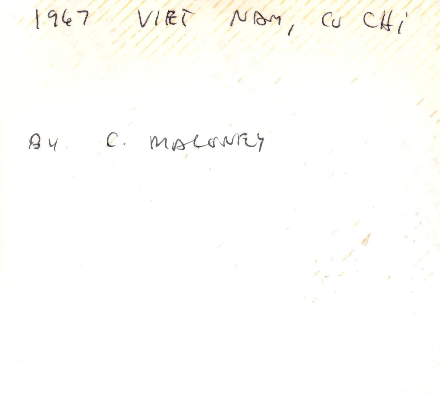 Handwritten Caption Card: '1967 Viet Nam, Cu Chi, By C. Maloney'