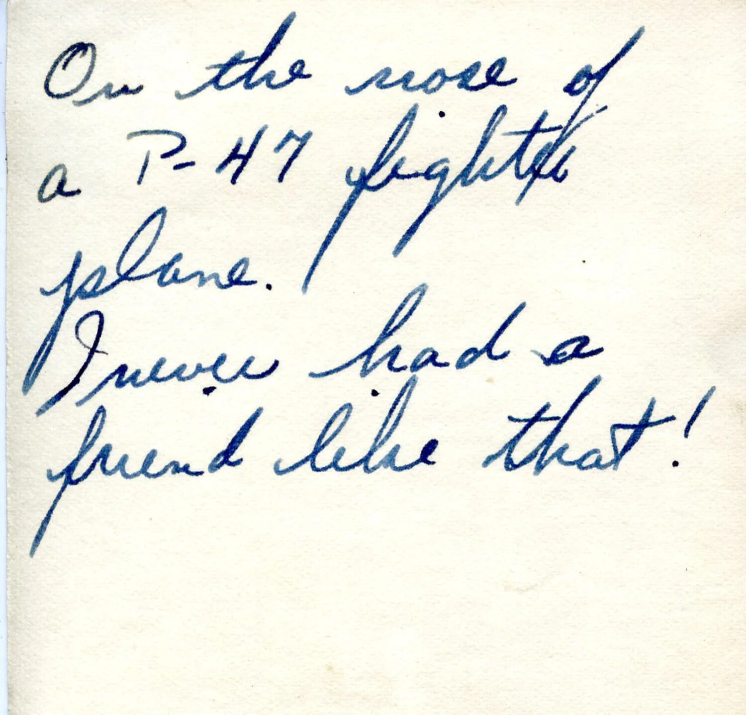 Handwritten Caption Referencing P-47 Thunderbolt Nose Art, WWII Photo Album