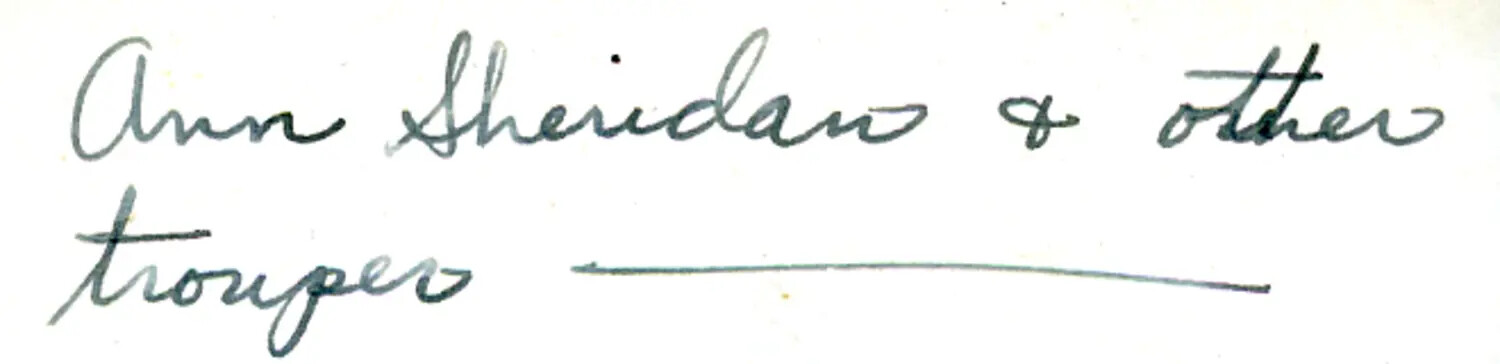 Handwritten Album Caption: 'Ann Sheridan & Other Troupers'