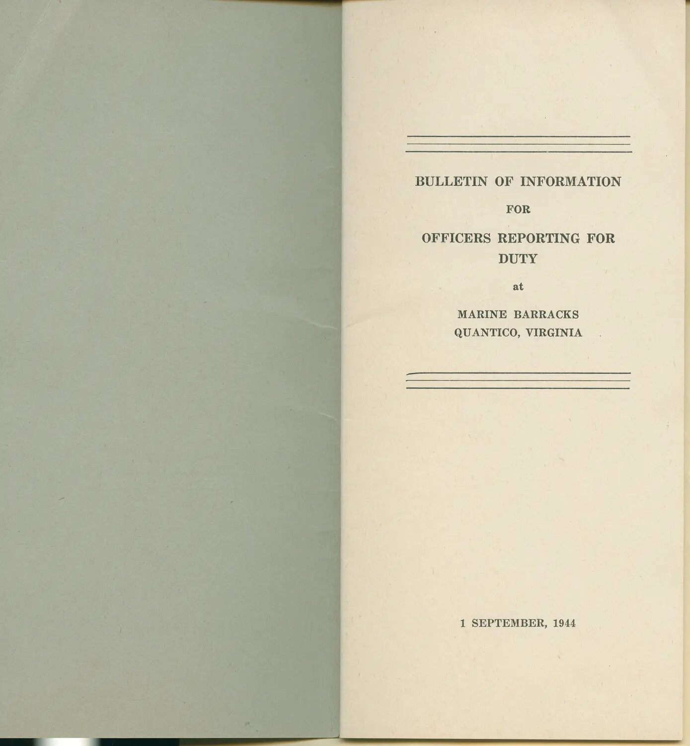 Title Page, 'Bulletin of Information for Officers Reporting for Duty at Marine Barracks, Quantico, Virginia,' 1 September 1944