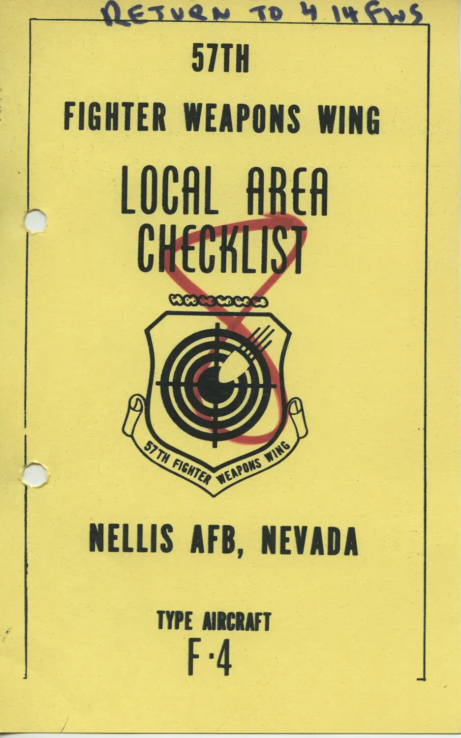 57th Fighter Weapons Wing Local Area Checklist Cover, F-4 Aircraft, Nellis AFB, Nevada