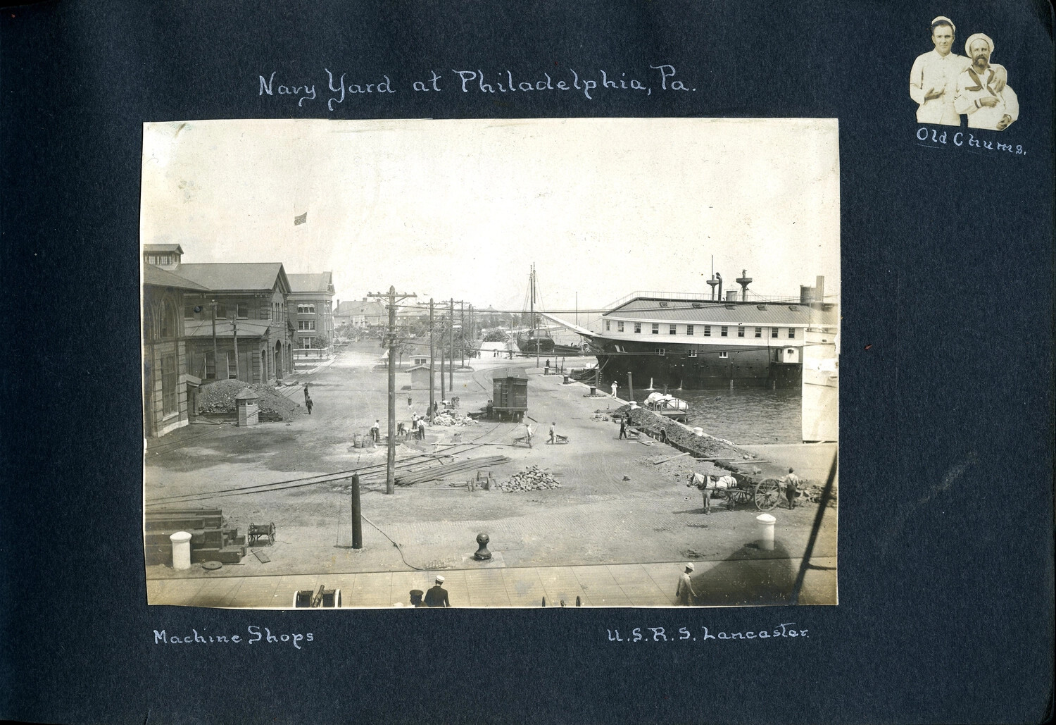 Navy Yard at Philadelphia, Pa. — Machine Shops and U.S.R.S. Lancaster, with 'Old Chums' Inset Portrait