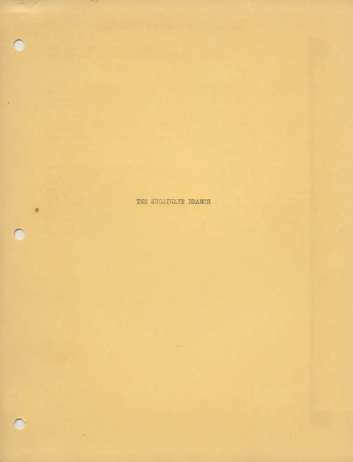 Typewritten Document Title Page: "The Shortwave Branch" (Armed Forces Radio Service Records)