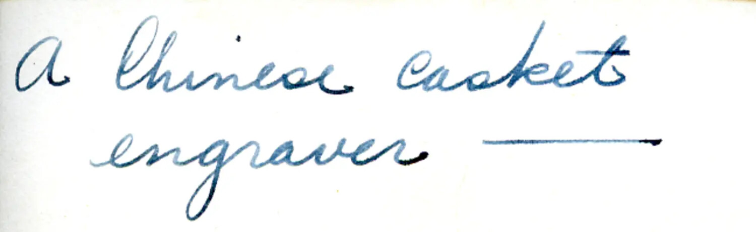 Handwritten Album Caption: 'A Chinese Casket Engraver' - China Burma Theater Archive
