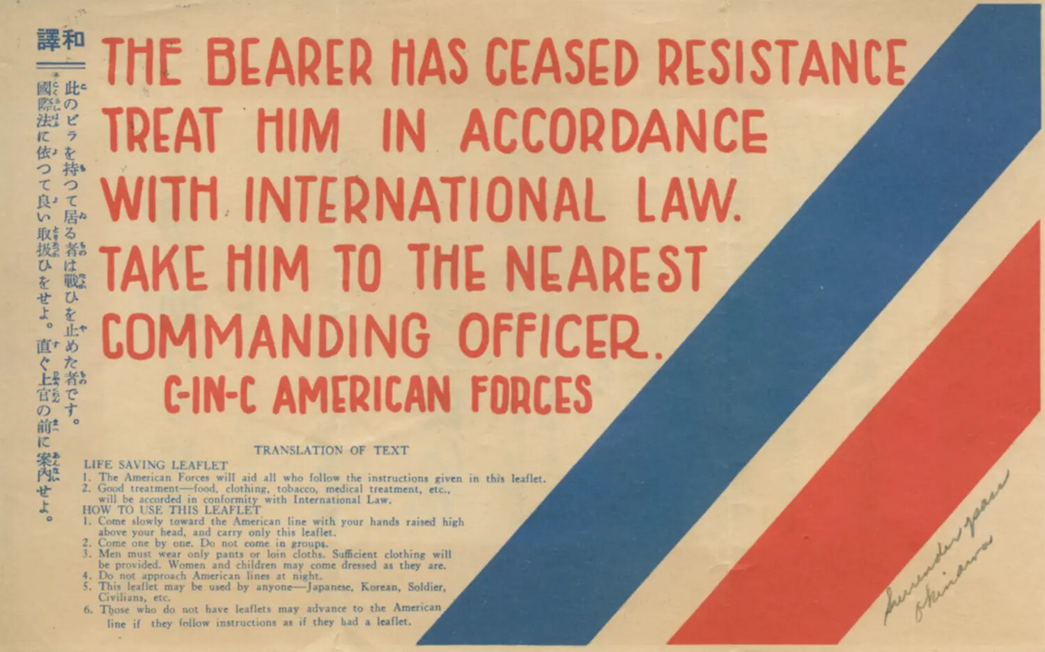 WWII American Surrender/Safe Conduct Leaflet - 'The Bearer Has Ceased Resistance', C-in-C American Forces