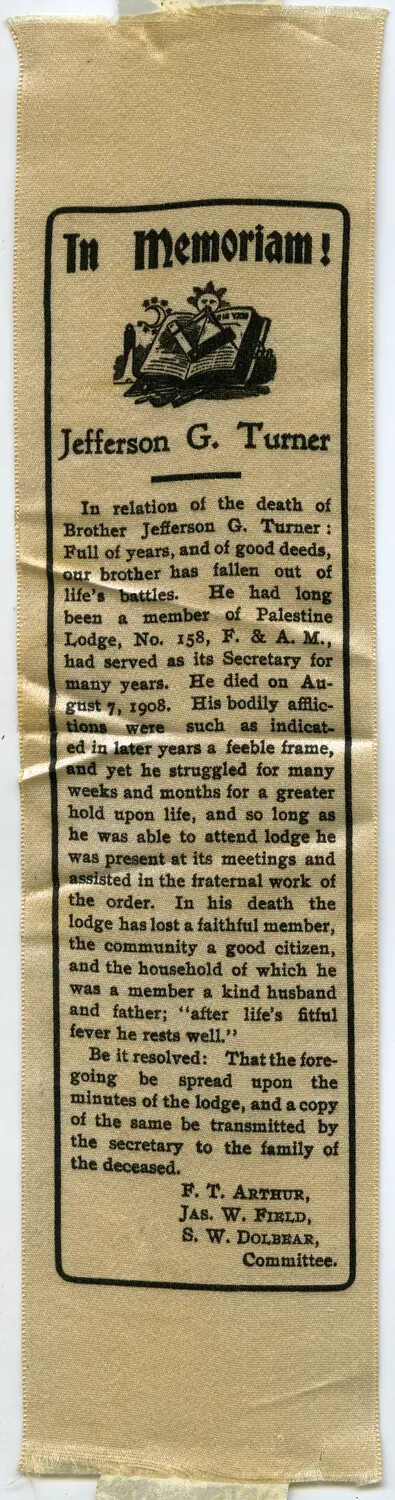 In Memoriam Ribbon for Jefferson G. Turner, Palestine Lodge No. 158, F. & A.M., 1908