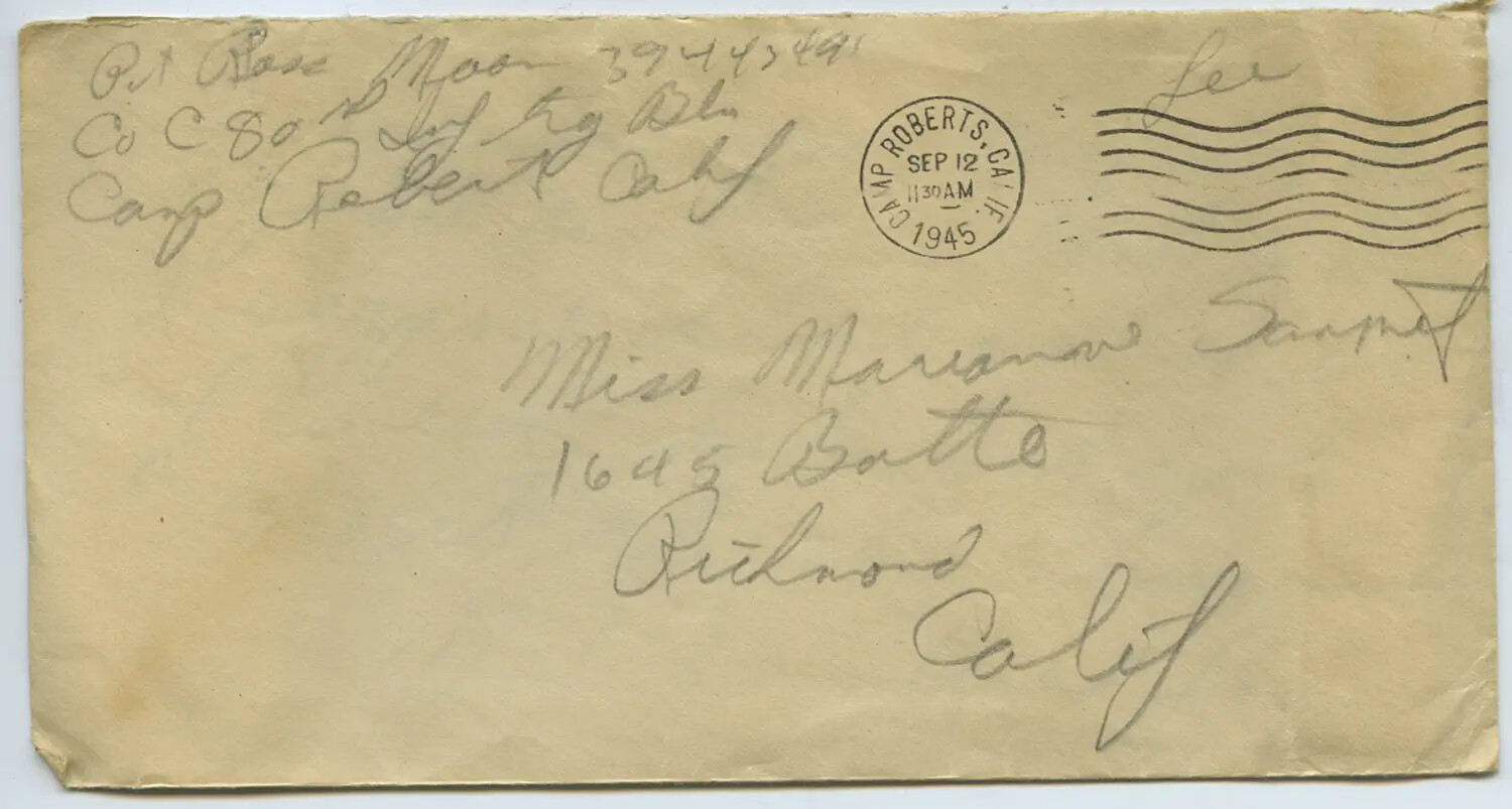 WWII Era Envelope, Camp Roberts California, Pvt. Ross Moon to Miss Marianne Sammet, September 12, 1945