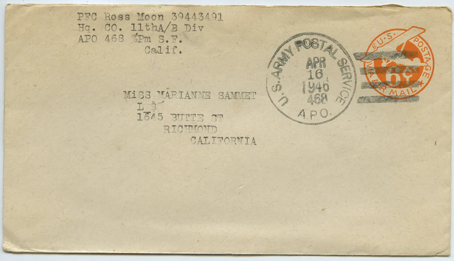 Envelope: PFC Ross Moon, 11th Airborne Division, APO 468, to Miss Marianne Sammet, April 16, 1946