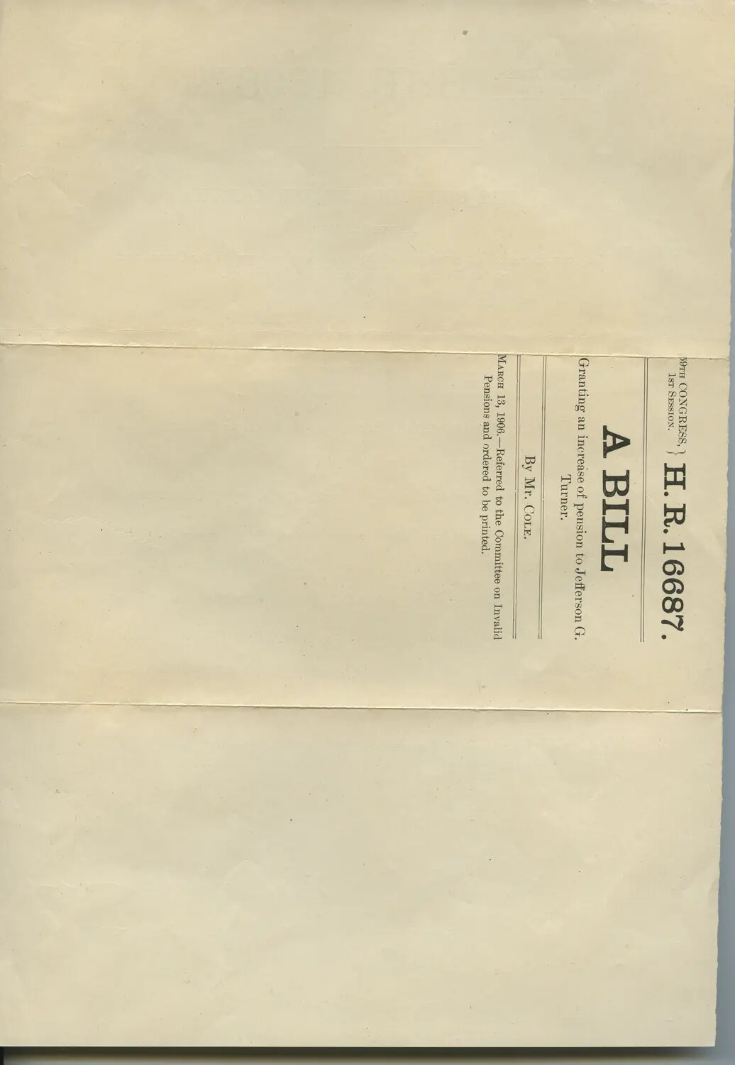 U.S. House of Representatives Bill H.R. 16687, 59th Congress, 1st Session: 'A Bill Granting an Increase of Pension to Jefferson G. Turner' (1906)