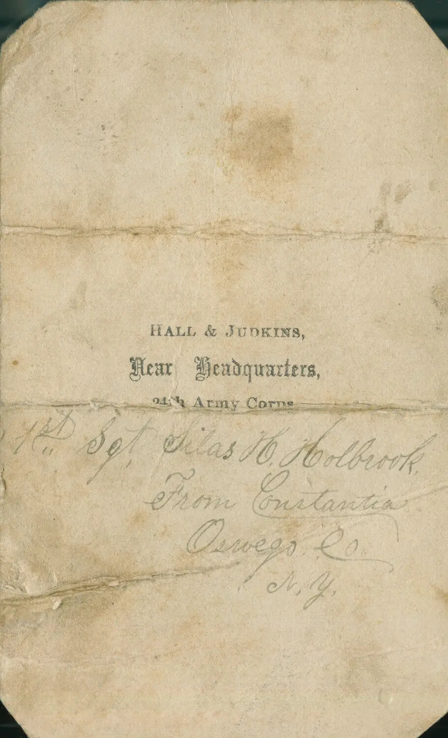 Reverse of Carte de Visite with 'Hall & Judkins, Near Headquarters, 24th Army Corps' Imprint, Identified as Sgt. Silas H. Holbrook