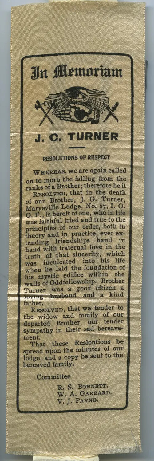 IOOF Memorial Ribbon: 'In Memoriam, J.G. Turner' — Resolutions of Respect, Marysville Lodge No. 87 (Full-Length View)