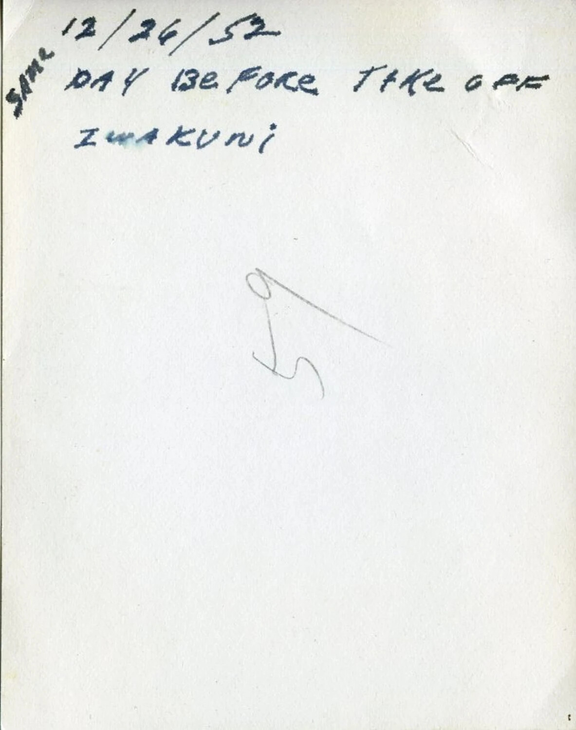 Handwritten Caption, Reverse of Photograph: 'Day Before Take Off, Iwakuni,' December 26, 1952 (Smith Collection)