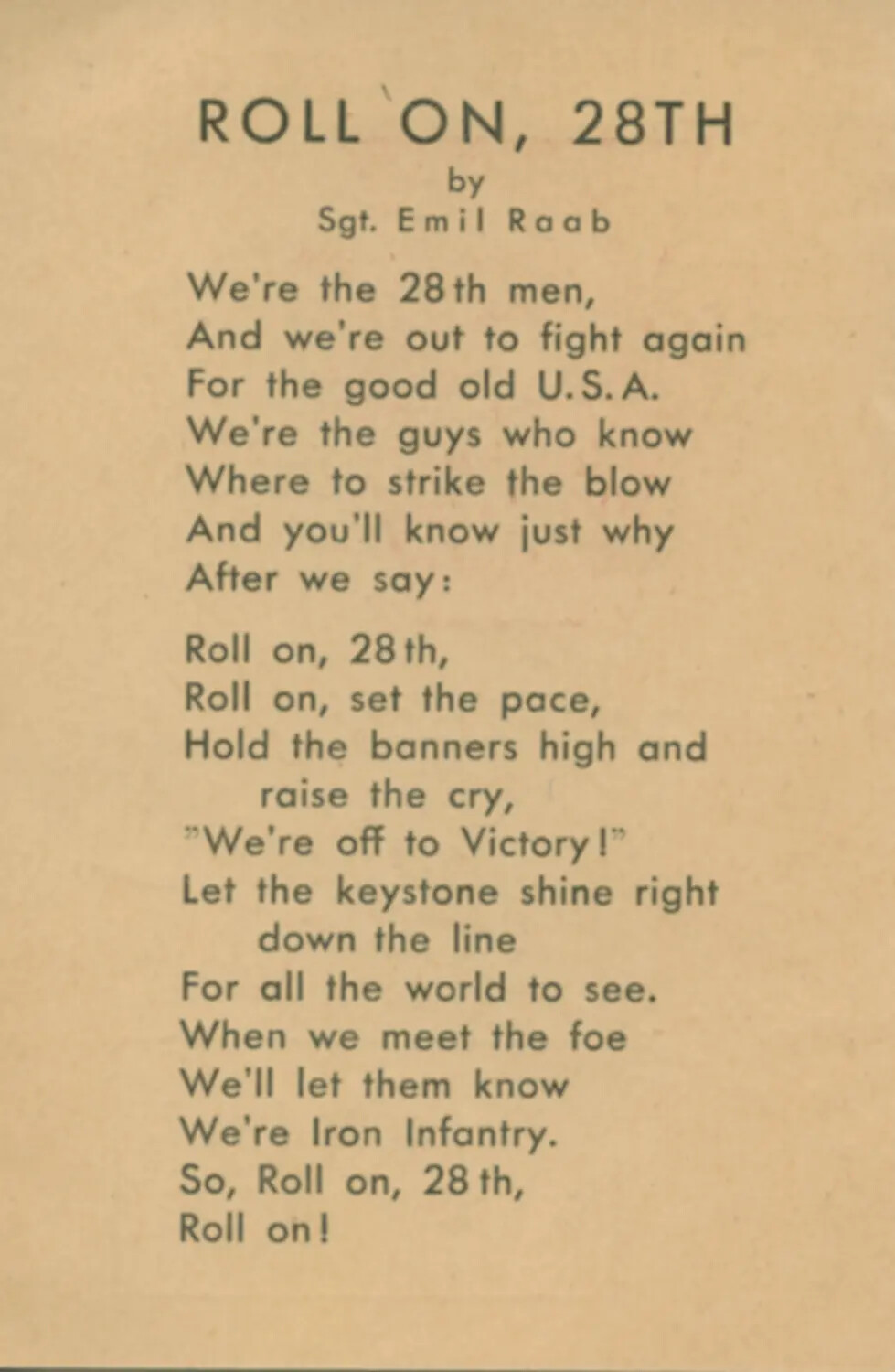 "Roll On, 28th" — Regimental Song of the 28th Infantry Division