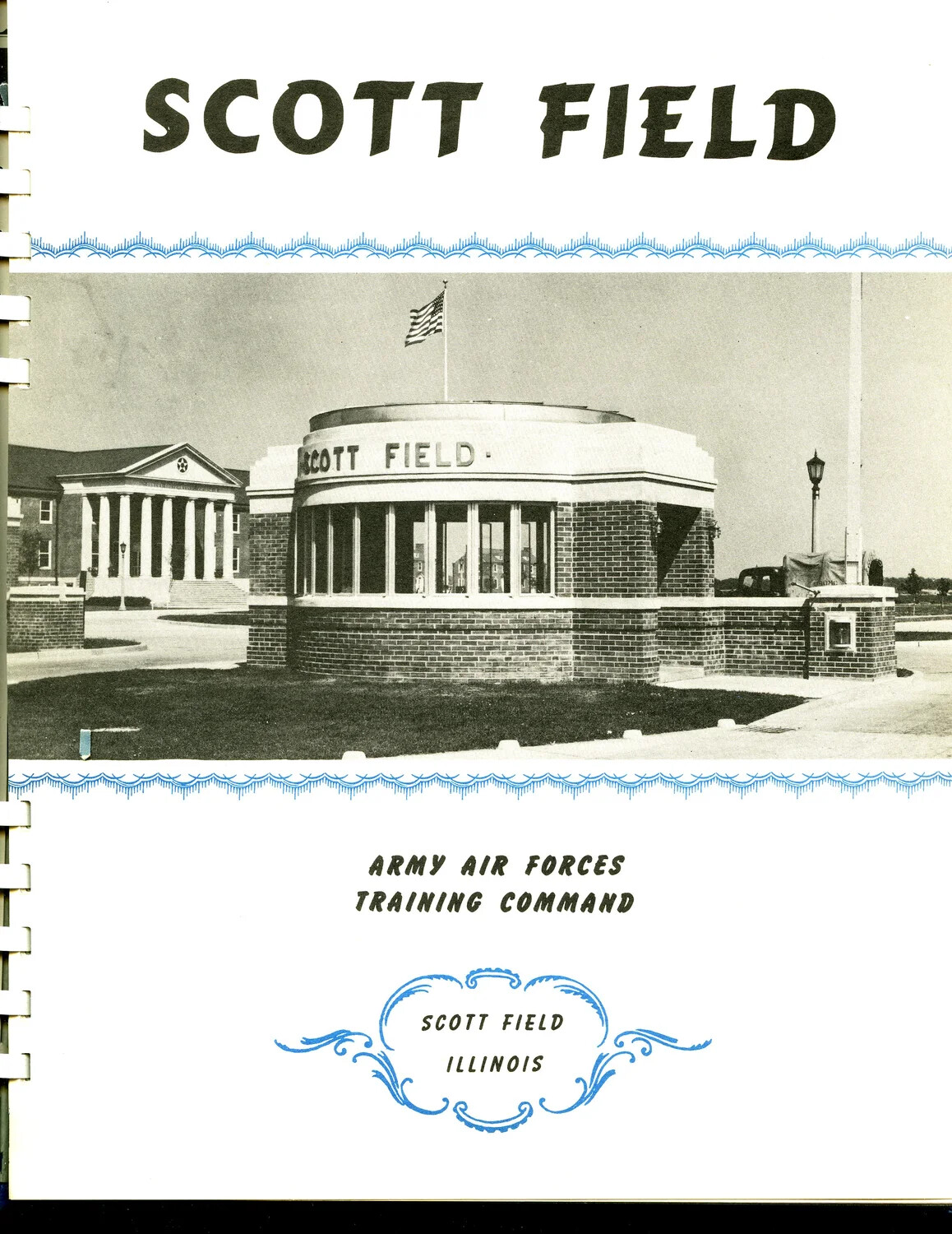 Title Page, 'Scott Field' — Army Air Forces Training Command Publication, Scott Field, Illinois