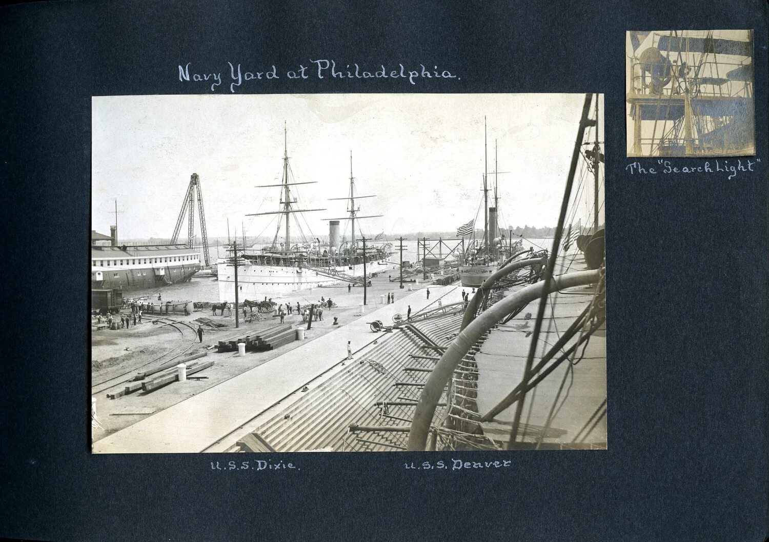 Album Page: 'Navy Yard at Philadelphia' with USS Dixie and USS Denver, and Inset 'The Searchlight,' c. 1904-1910
