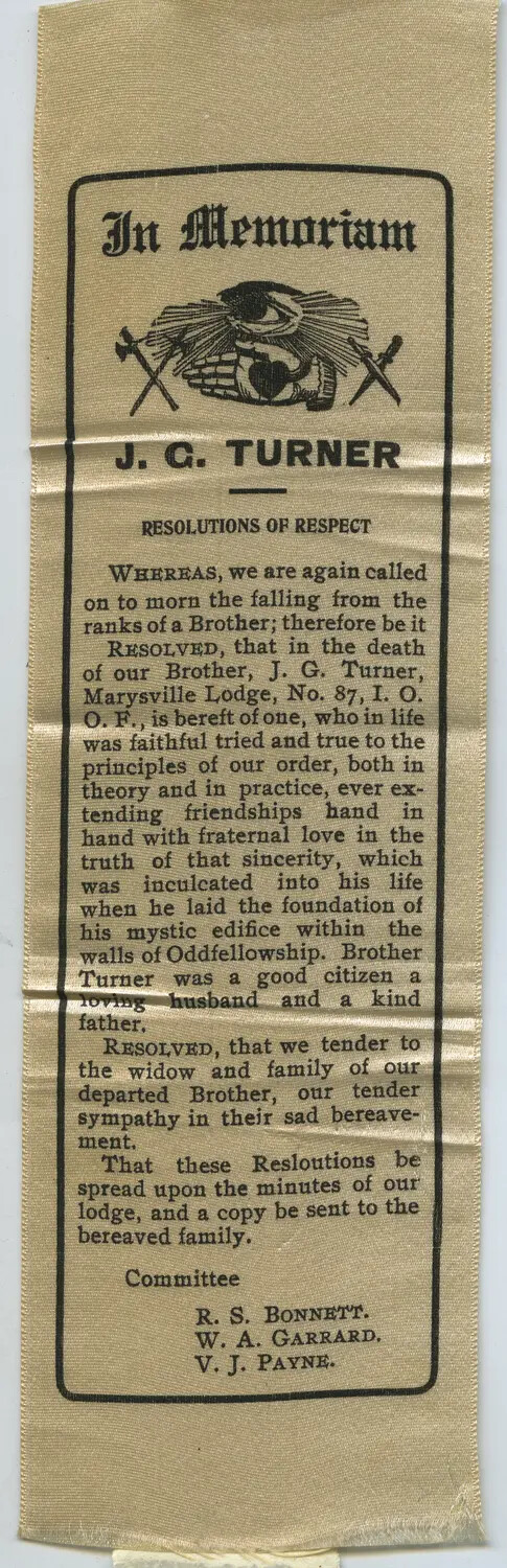 IOOF Memorial Ribbon: 'In Memoriam, J.G. Turner' — Resolutions of Respect, Marysville Lodge No. 87