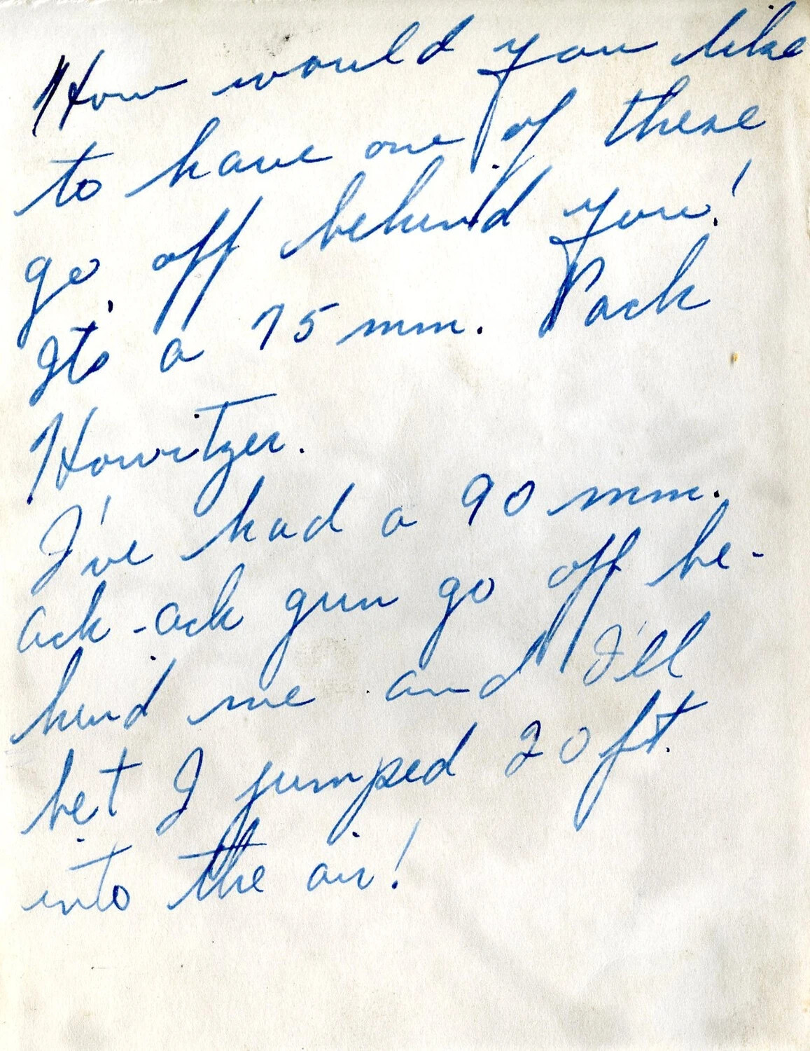 Handwritten Letter Page Describing Artillery Fire (75mm Pack Howitzer, 90mm Anti-Aircraft Gun)
