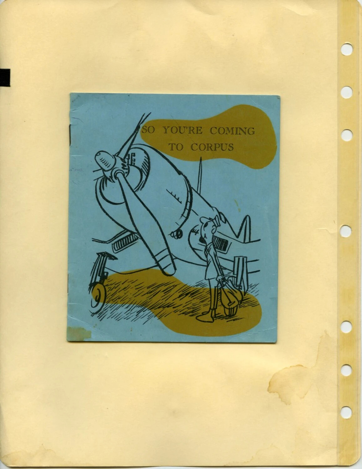 "So You're Coming to Corpus" Orientation Booklet Cover, NAS Corpus Christi, McAleer Collection