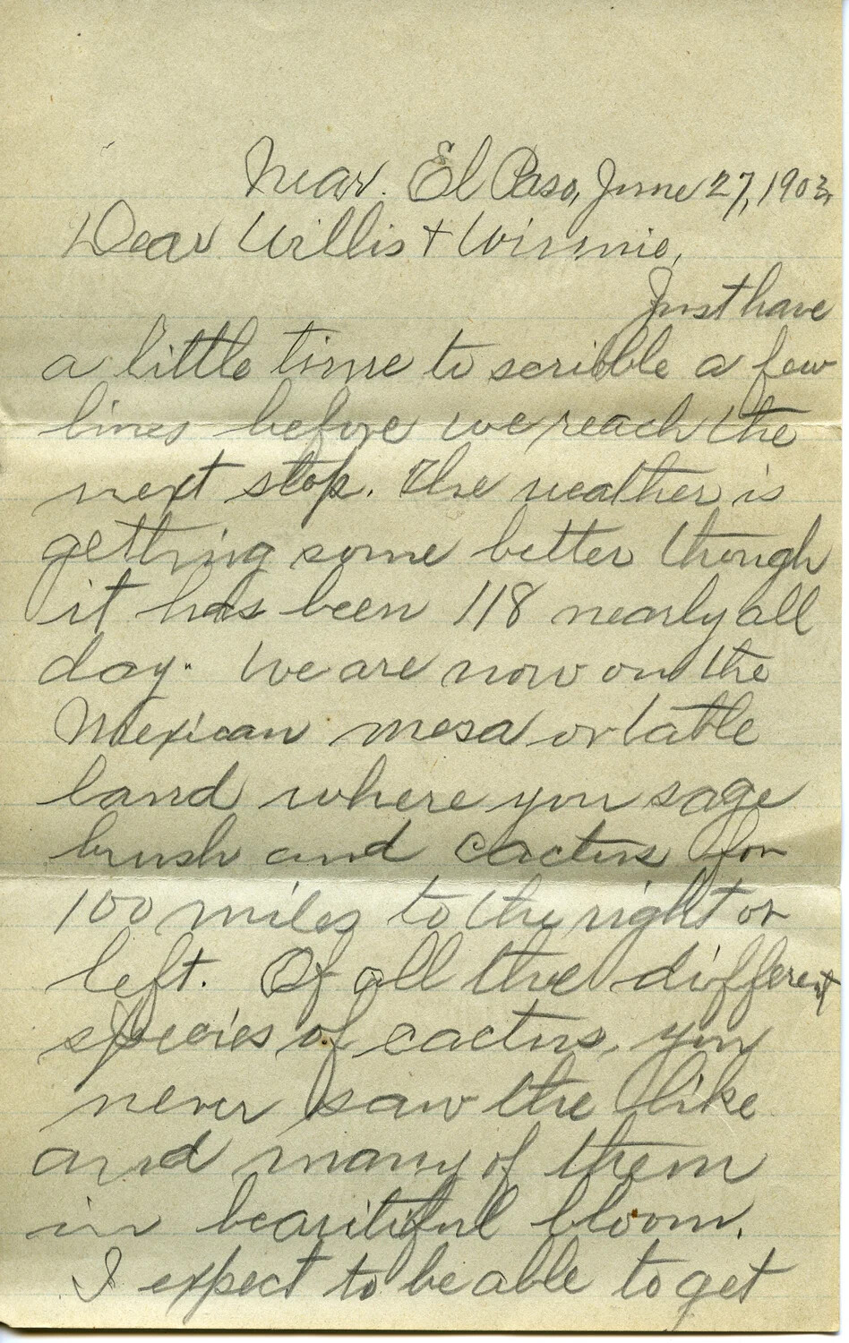 Handwritten Letter from J. A. Wagener to Willis and Winnie, Near El Paso, Texas, June 27, 1903