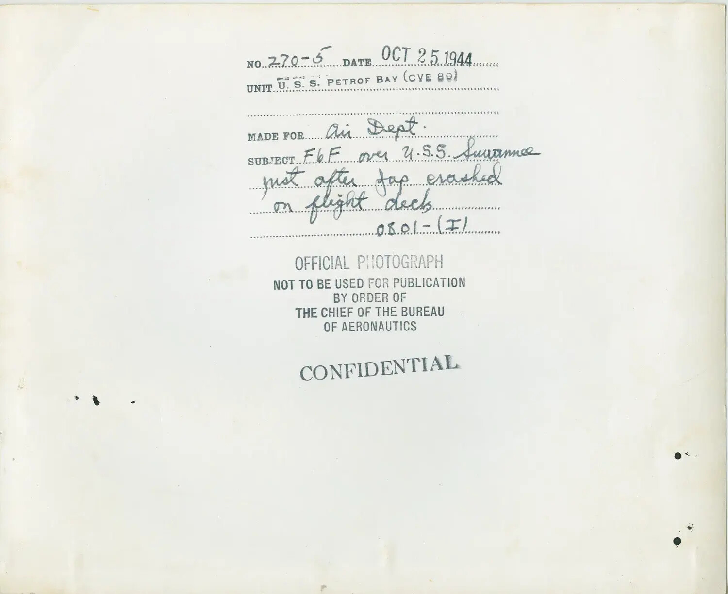 Verso Caption Card - F6F Hellcat Over USS Suwannee After Kamikaze Strike, October 25, 1944, USS Petrof Bay Photo No. 270-5