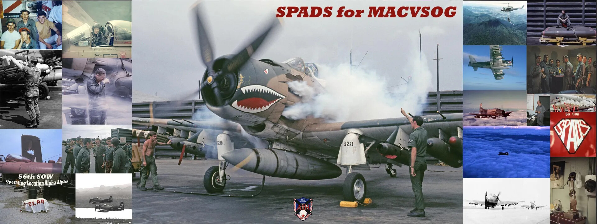 Commemorative Banner: 'SPADS for MACVSOG' — 56th Special Operations Wing A-1 Skyraider Tribute Collage