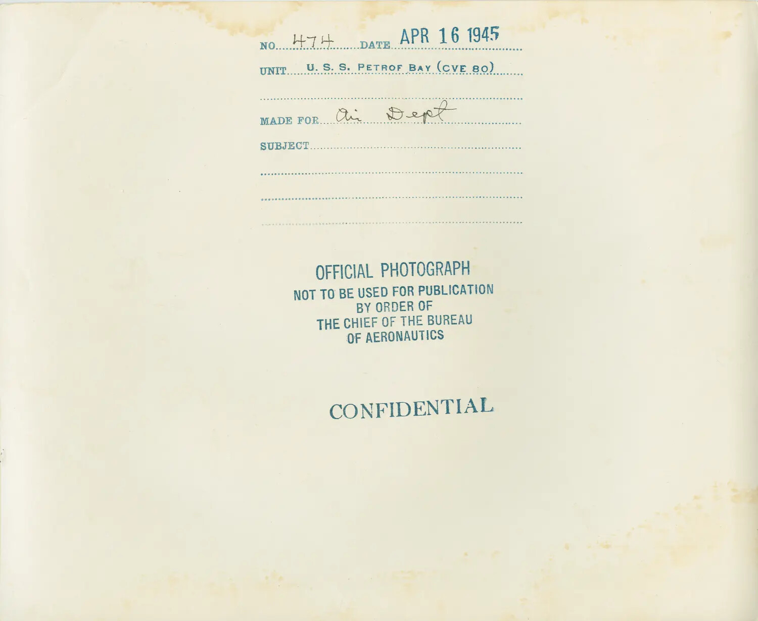 Verso of Official U.S. Navy Photograph, USS Petrof Bay (CVE-80), Dated 16 April 1945, Marked CONFIDENTIAL