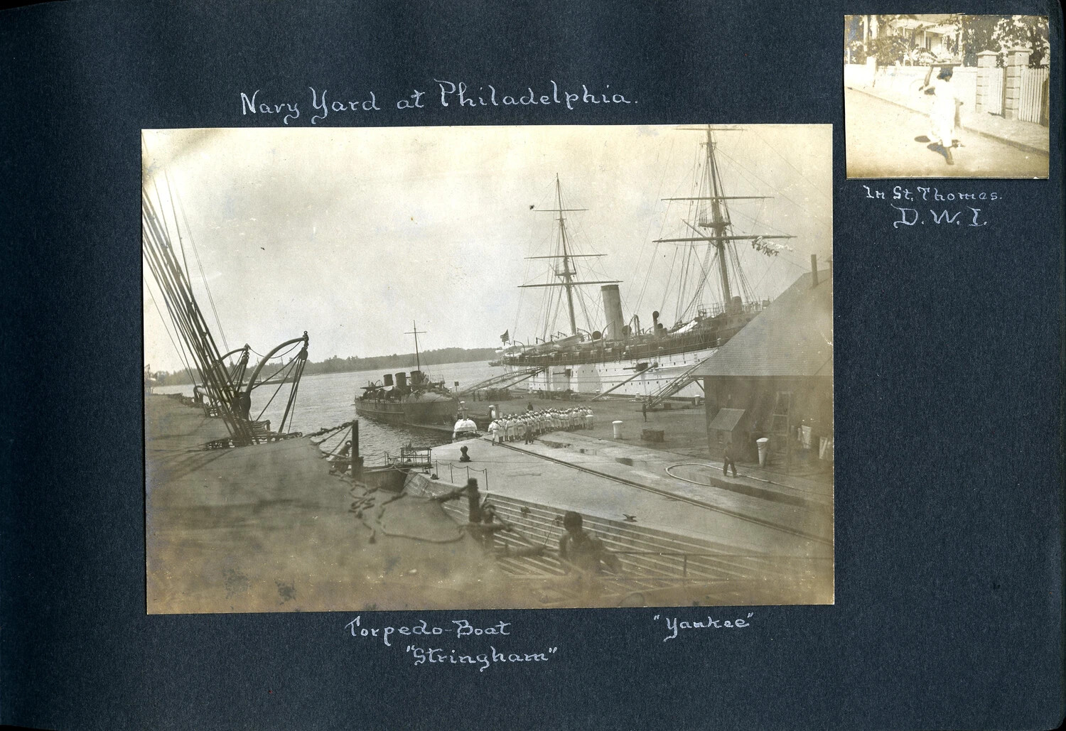 Navy Yard at Philadelphia: USS Yankee and Torpedo Boat USS Stringham, with Inset Snapshot 'In St. Thomas, D.W.I.'