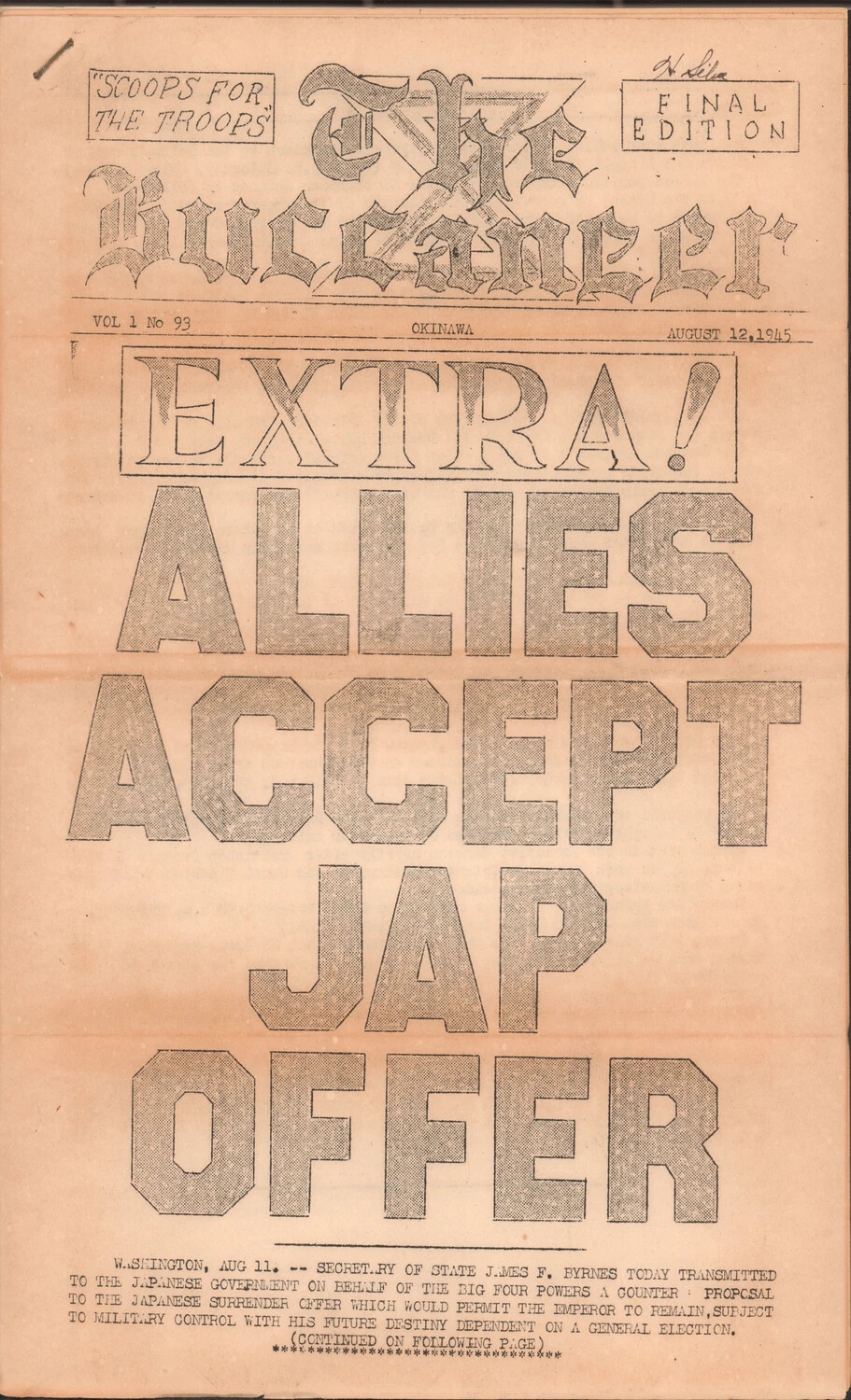 "The Buccaneer" Okinawa Troop Newspaper, "Allies Accept Jap Offer" Extra Edition, August 12, 1945