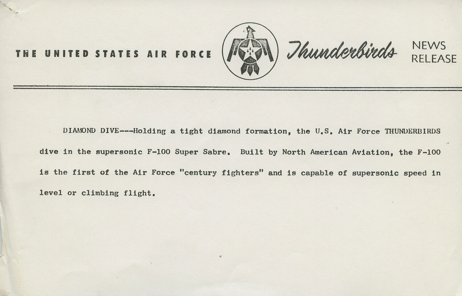 USAF Thunderbirds Press Release: 'Diamond Dive' in the F-100 Super Sabre