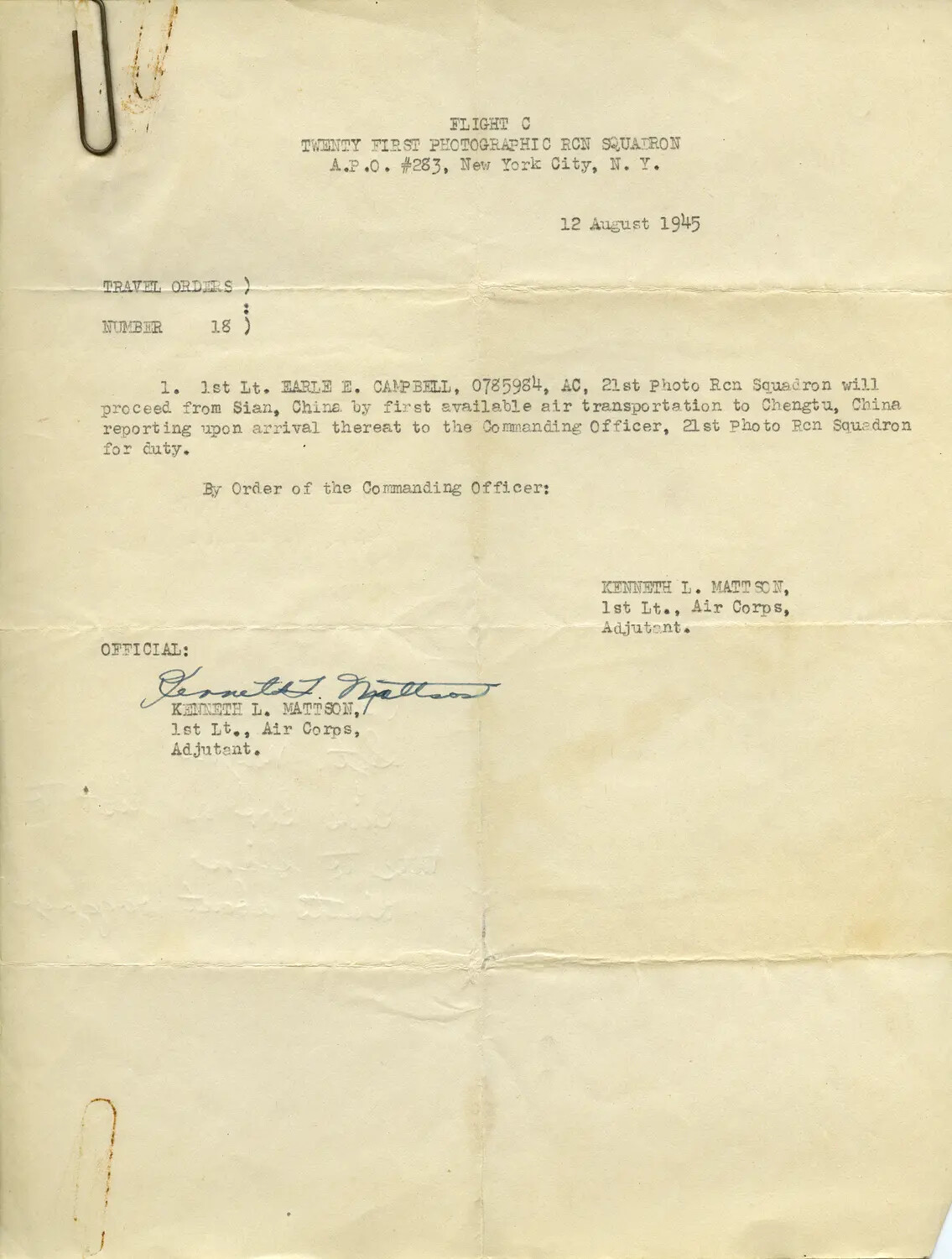 Travel Orders No. 18, 21st Photographic Reconnaissance Squadron — Lt. Earle E. Campbell, Sian to Chengtu, China, 12 August 1945