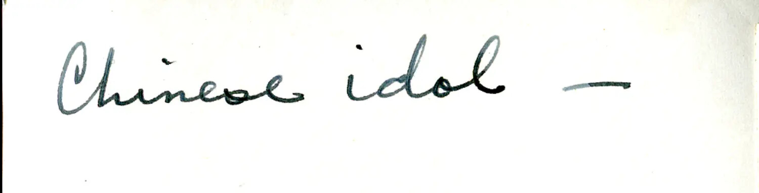 Handwritten Album Caption: 'Chinese Idol,' CBI Theater Archive