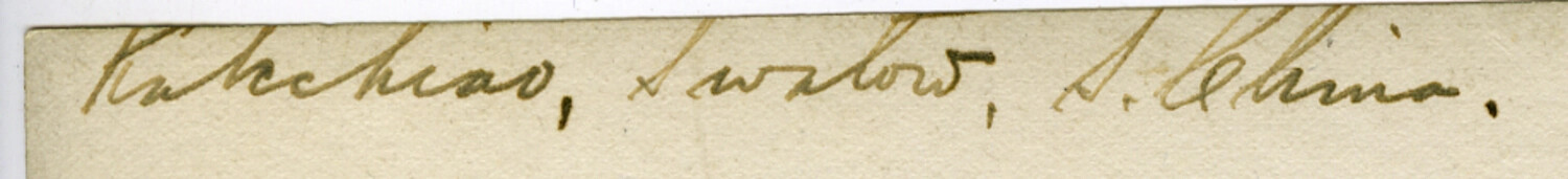 Handwritten Caption 'Kutchiao, Swatow, S. China' (Carl Stone Philippines/South China Collection)