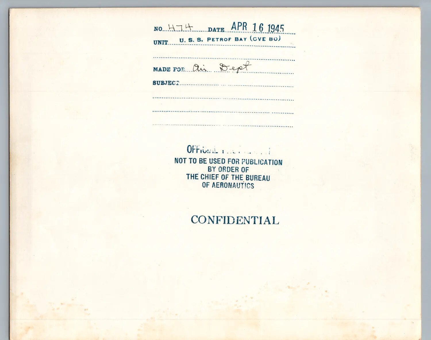 Verso Caption Card of Official U.S. Navy Photograph No. 474, U.S.S. Petrof Bay (CVE-80), April 16, 1945, Confidential