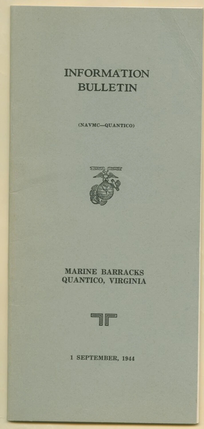 Cover, "Information Bulletin" (NAVMC-Quantico), Marine Barracks, Quantico, Virginia, 1 September 1944