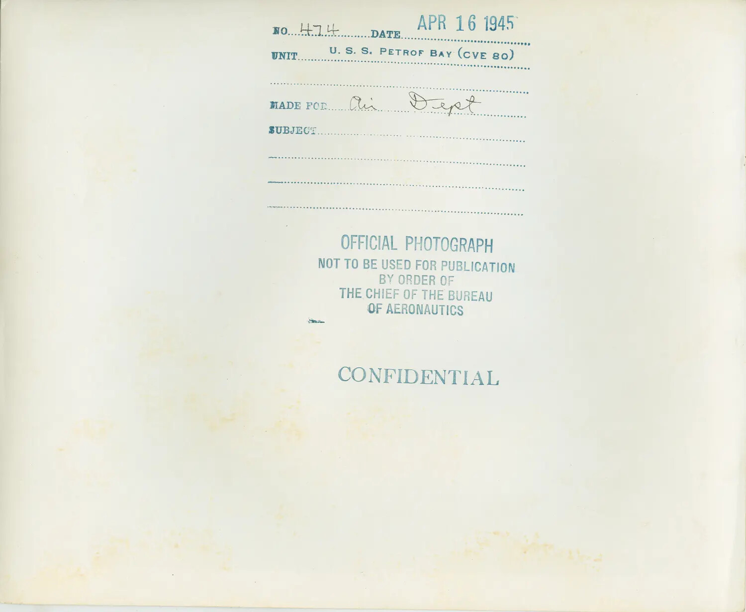 Verso of Official U.S. Navy Photograph, USS Petrof Bay (CVE-80), Dated 16 April 1945, Marked CONFIDENTIAL