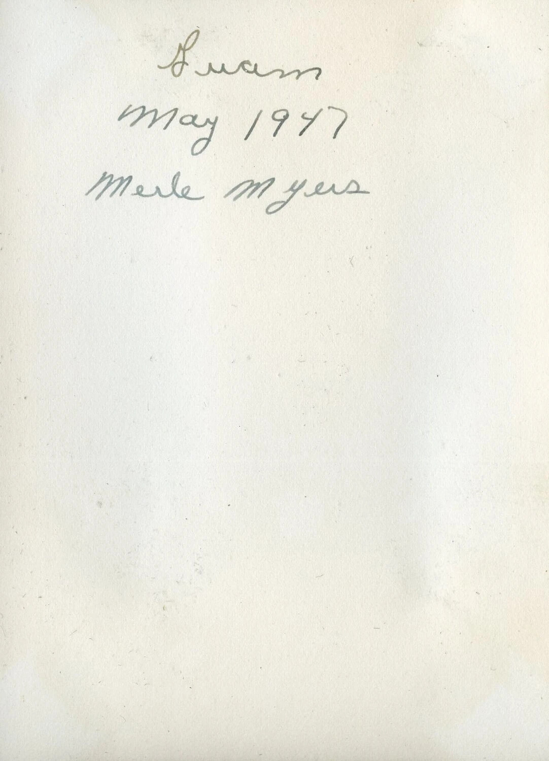 Handwritten Album Caption Page: 'Guam, May 1947, Merle Myers'