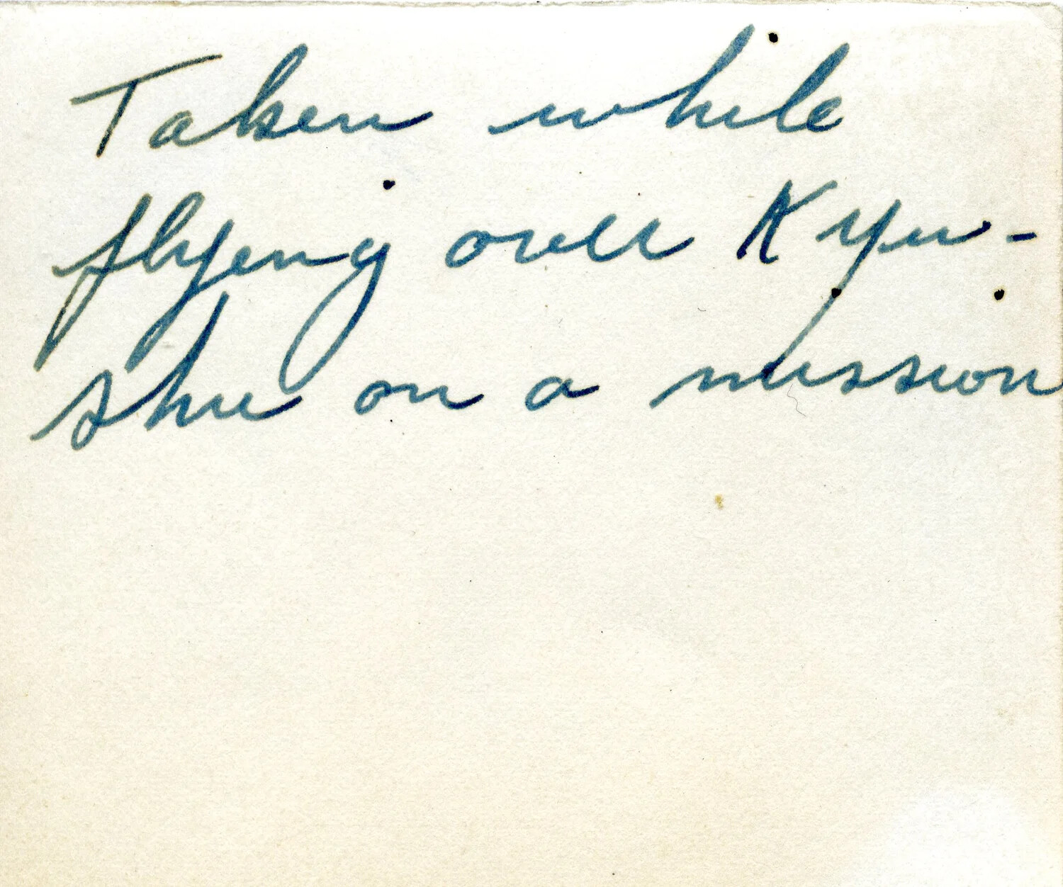 Handwritten Caption Card: 'Taken While Flying Over Kyushu on a Mission'