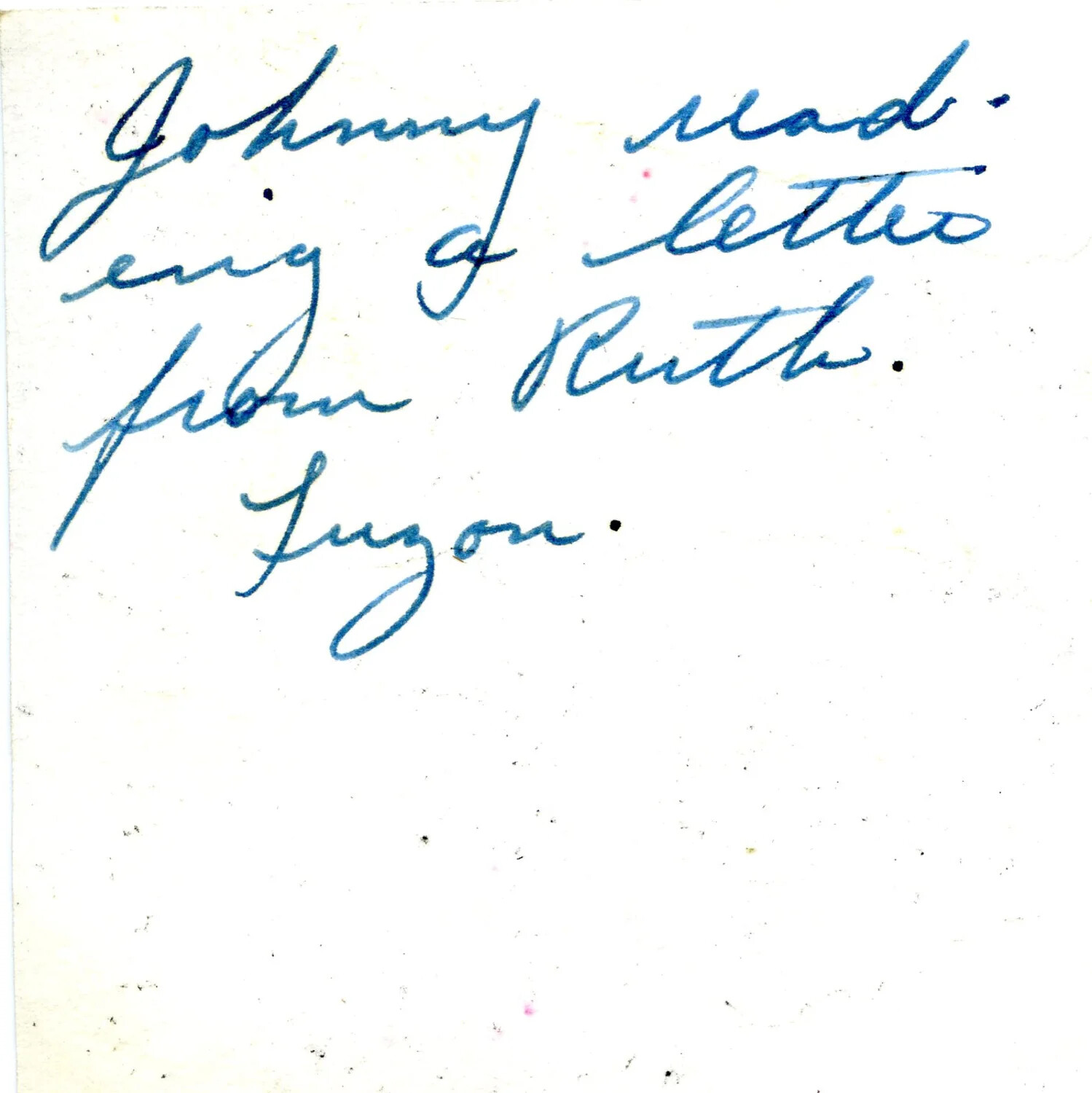 Handwritten Caption, Verso of Snapshot Depicting 'Johnny' Reading a Letter from Ruth, Luzon