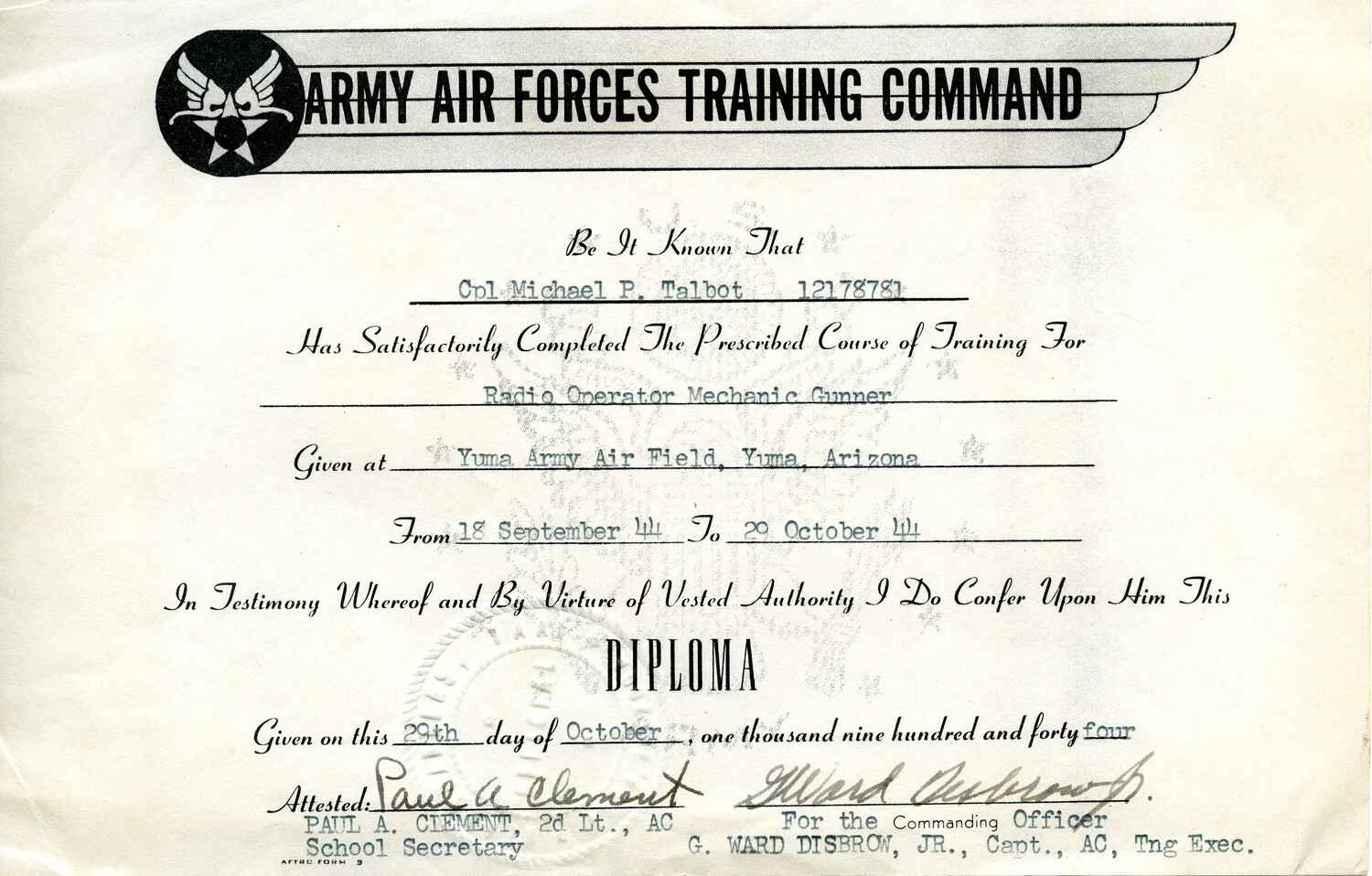 Army Air Forces Training Command Diploma for Cpl. Michael P. Talbot, Radio Operator Mechanic Gunner, Yuma Army Air Field, 1944