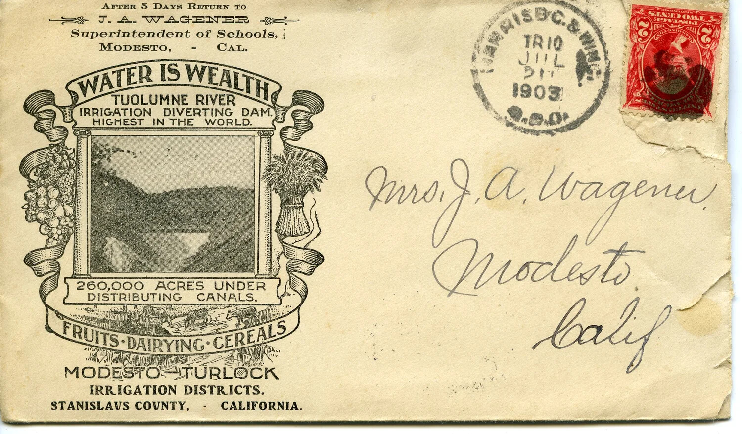 Illustrated Advertising Cover Addressed to Mrs. J. A. Wagener, Modesto, California, Postmarked July 1903