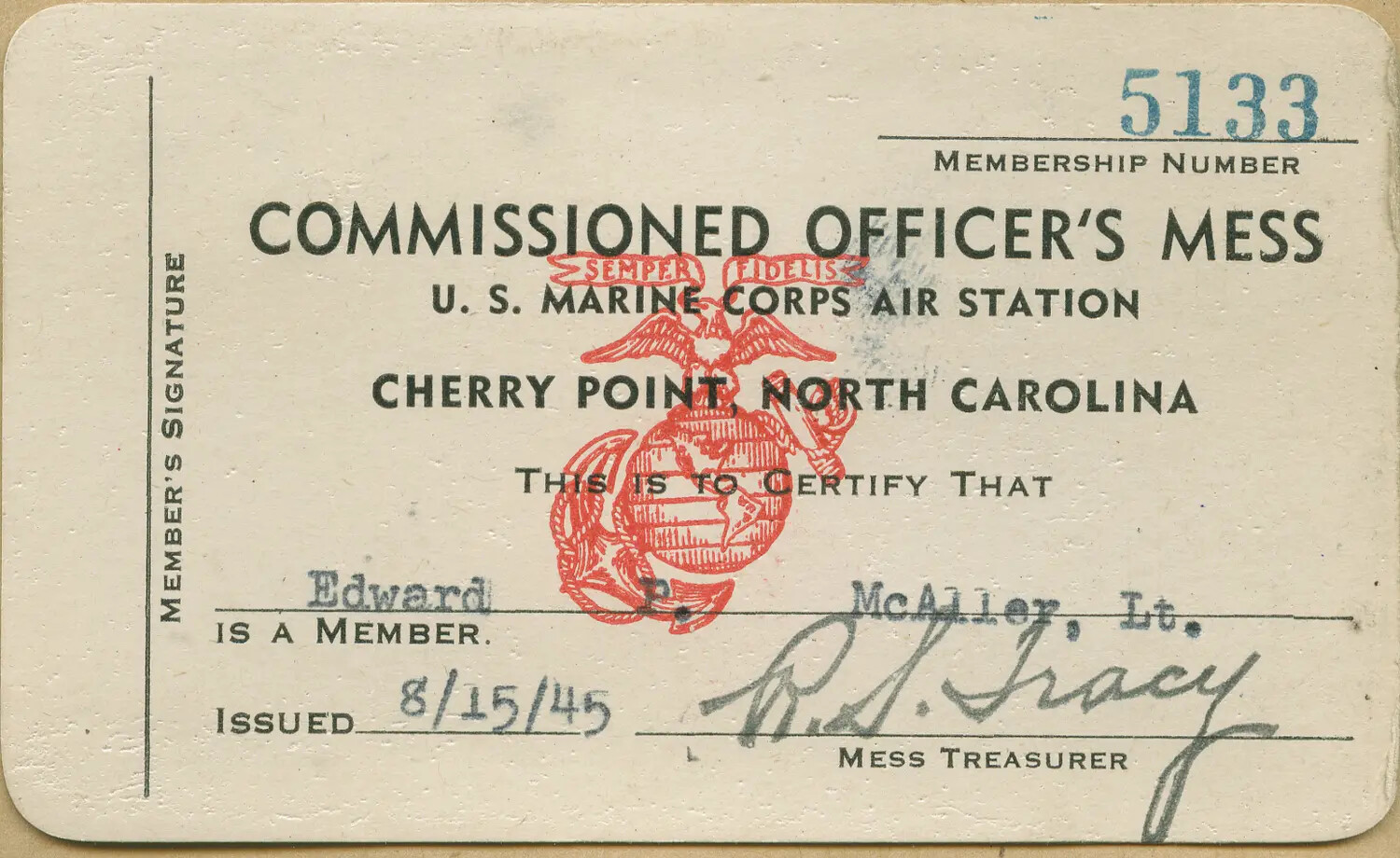 Commissioned Officer's Mess Membership Card, MCAS Cherry Point, NC - Lt. Edward P. McAleer, 1945