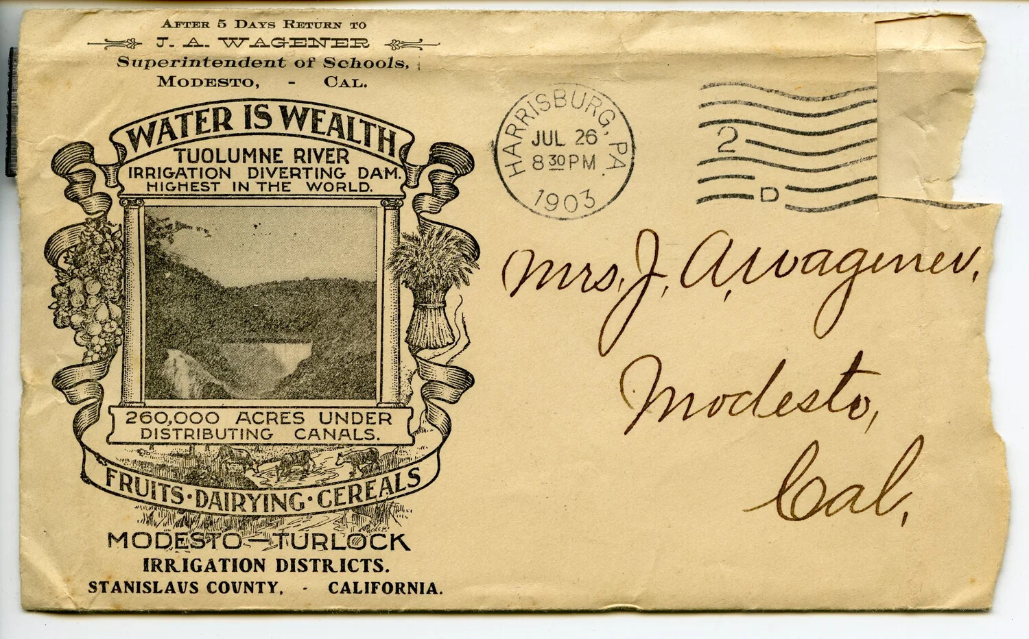 Illustrated Advertising Envelope, J.A. Wagener to Mrs. J.A. Wagener, Modesto, California, July 26, 1903