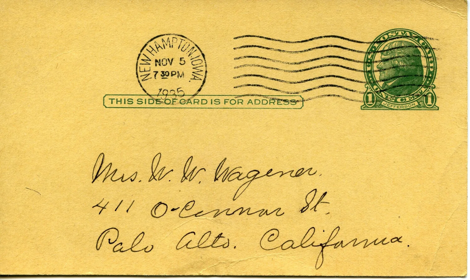 Postal Card Addressed to Mrs. W. W. Wagener, Palo Alto, California – Wagener Family Correspondence Collection