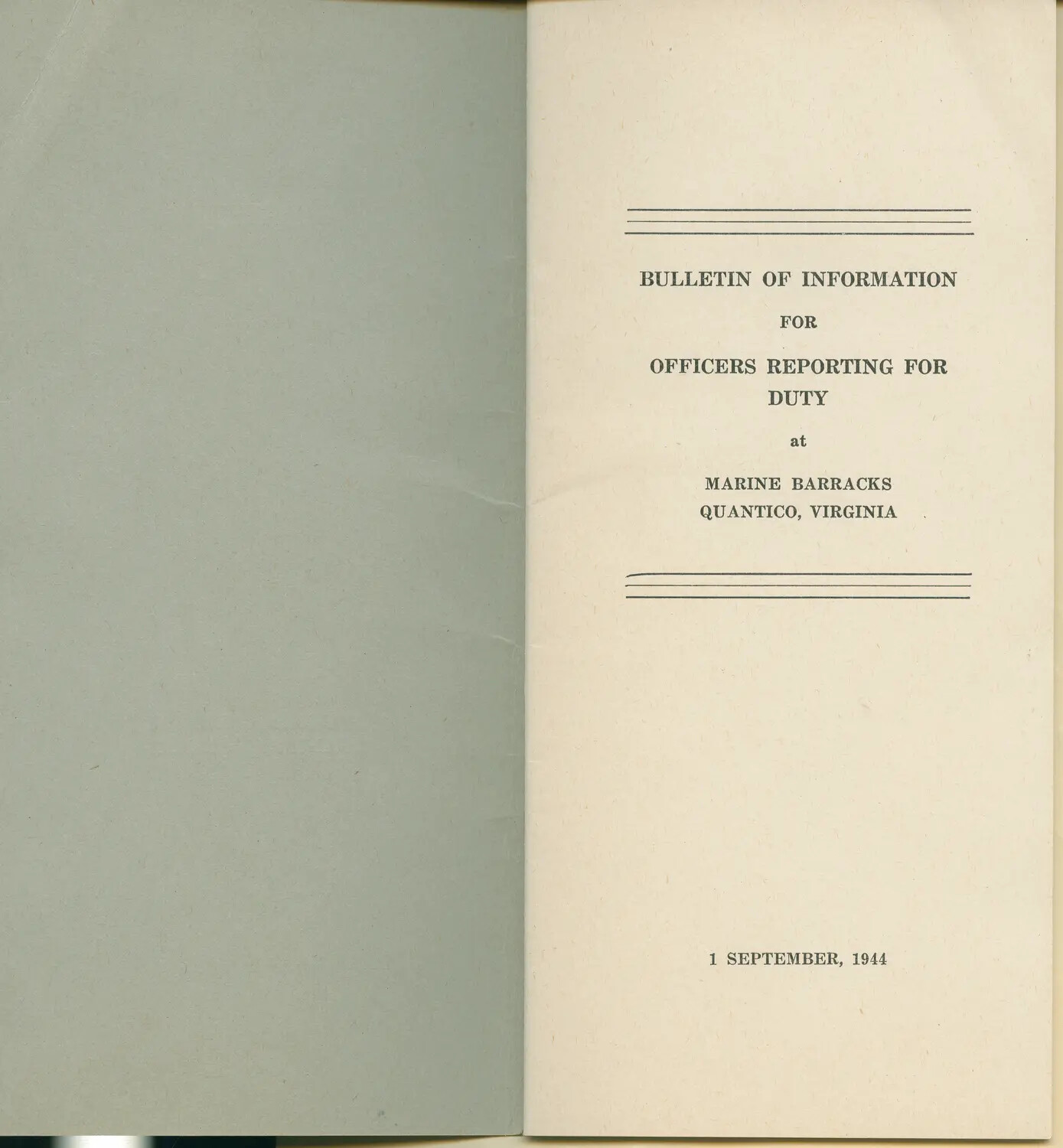Title Page: "Bulletin of Information for Officers Reporting for Duty at Marine Barracks, Quantico, Virginia," 1 September 1944
