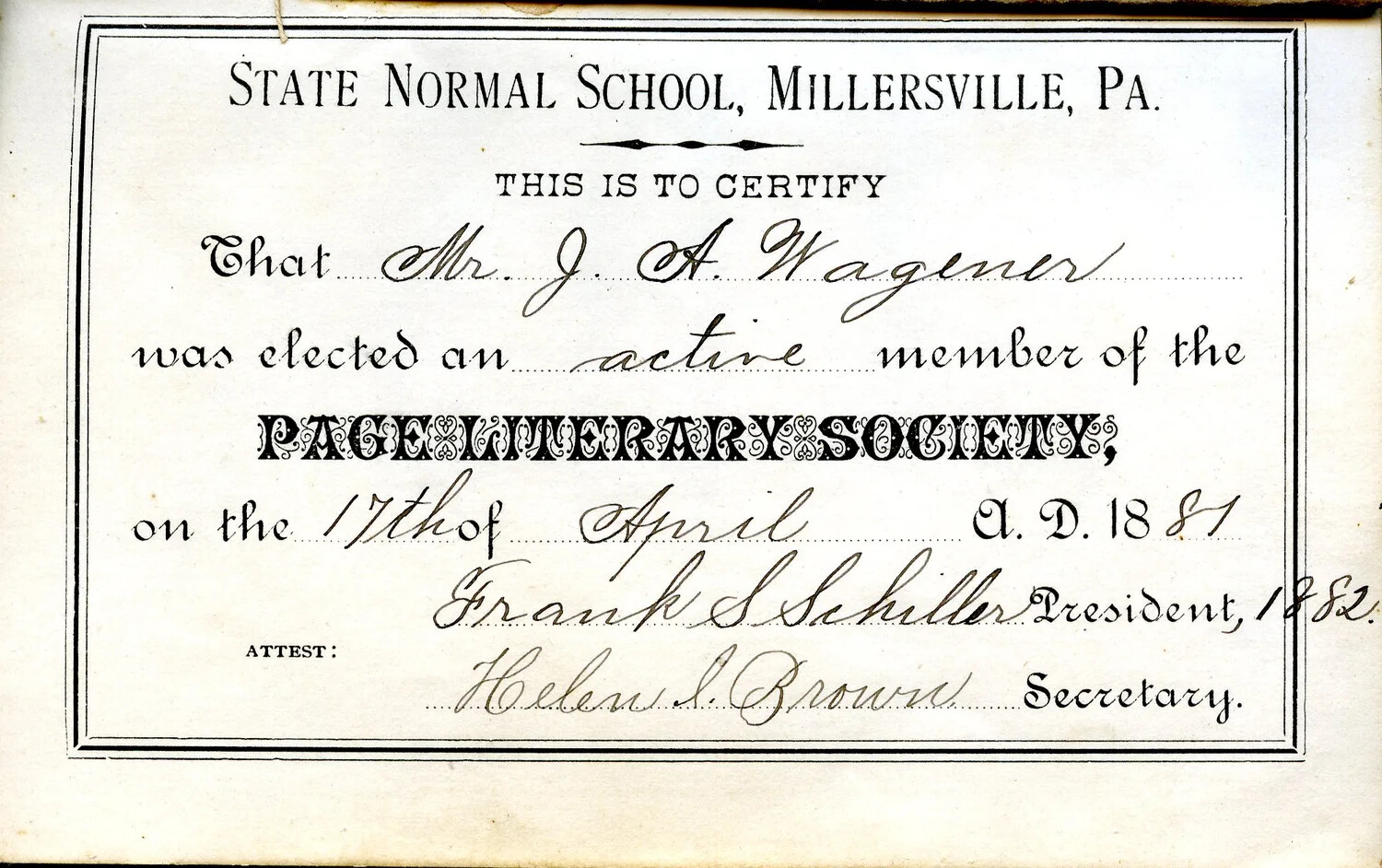 Page Literary Society Membership Certificate, State Normal School, Millersville, PA, 1881 (Wagener Family Archive)