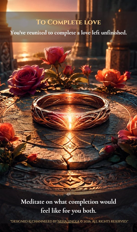 Card 41, To Complete Love: a glowing ring among roses