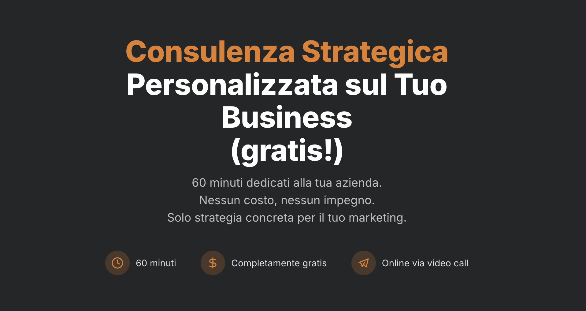 consulenza strategica personalizzata (gratis!)