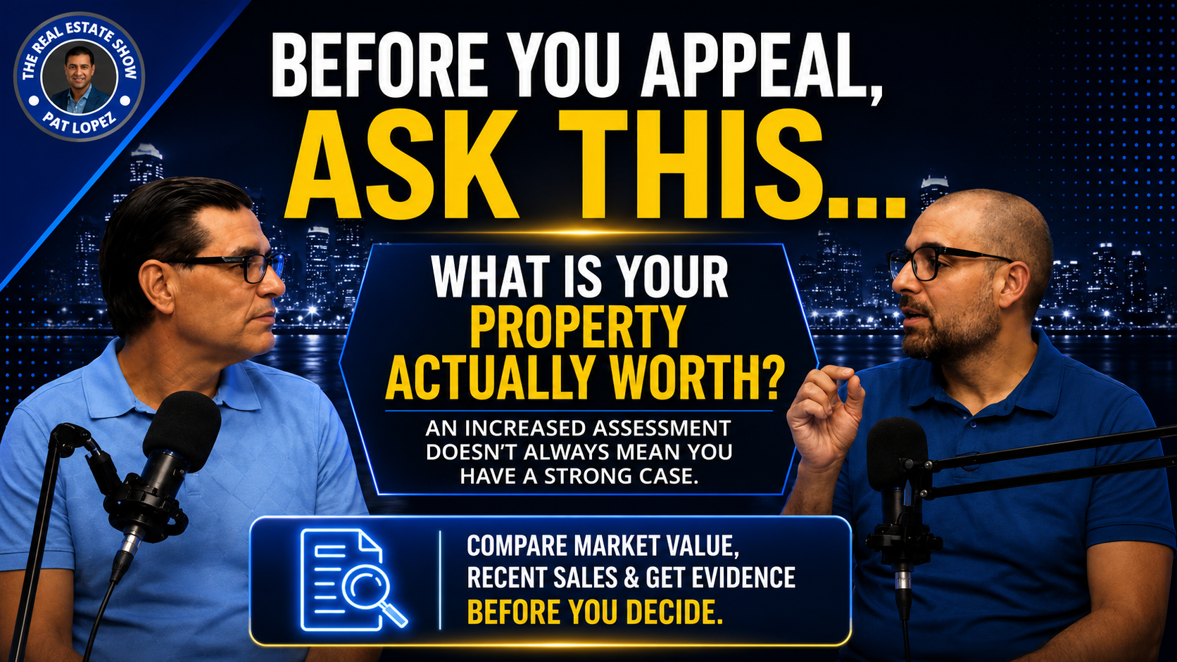 Infographic title card for The Real Estate Show with Pat Lopez featuring Philadelphia real estate attorney Alan Nochumson advising property owners to determine their property’s actual worth before filing a tax assessment appeal. Infographic title card for The Real Estate Show with Pat Lopez featuring Philadelphia real estate attorney Alan Nochumson advising property owners to determine their property’s actual worth before filing a tax assessment appeal.